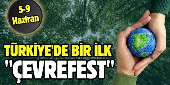 Başkentte Çevre Haftası “ÇEVREFEST” etkinliğiyle kutlanacak işte detaylar