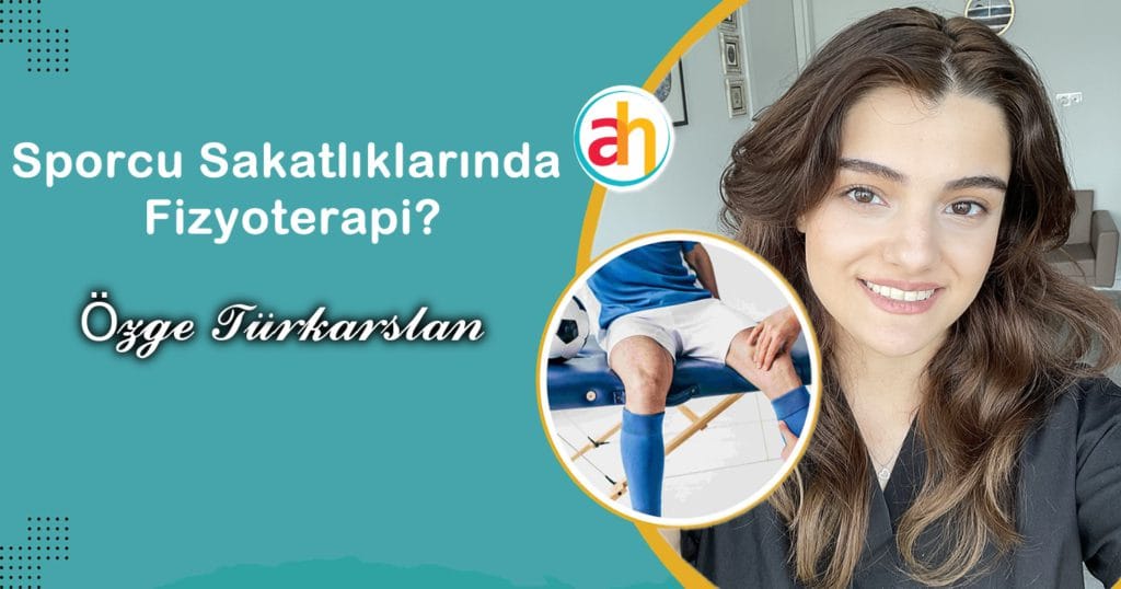 Fizyoterapist Özge Türkarslan