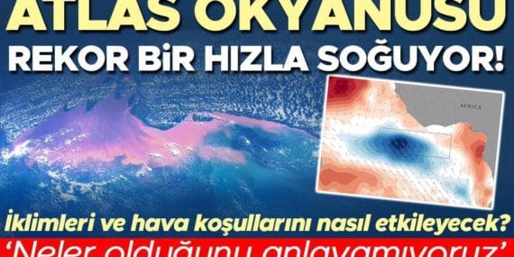 Okyanusların Gizemleri ve İklim Değişikliği: Atlas Okyanusu’ndaki Sıcaklık Değişimleri