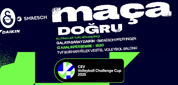 Maça Doğru | Galatasaray Daikin – Sm’ Aesch Pfeffingen