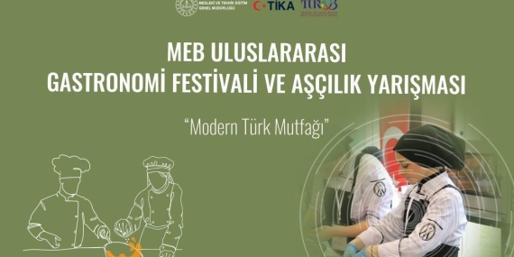 MEB’den Öğrencilere Mutfak Sanatları Yarışması Fırsatı: Gastrofest 2025 Başvuruları Başladı