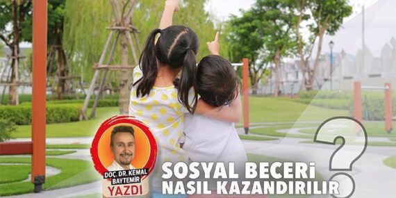 Doç. Dr. Kemal Baytemir’den İnsan Gelişimi ve Sosyal Beceriler Üzerine Önemli Vurgu