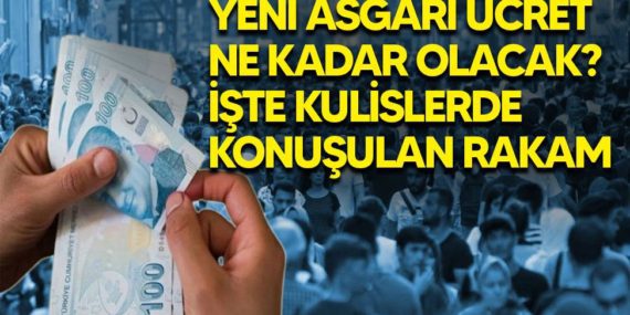 Ankara Kulislerinde Yeni Asgari Ücret İddiası.. İşte detaylar