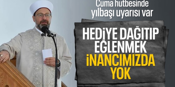 Cuma Hutbesi’nde Yılbaşı Kutlamalarına Eleştiri: “Milli ve Manevi Değerlerimizi Korumalıyız”