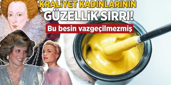 Kraliçelerin sofralarından eksik olmadı! Güzelliğini konyak ve yumurtaya borçluymuş