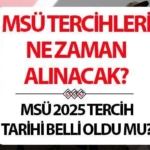 2025-msu-tercih-sureci-ve-onemli-tarihler-iJapdHxl.jpg