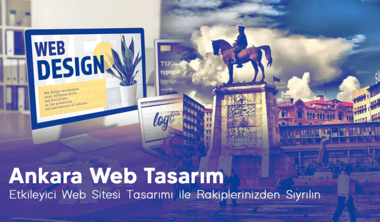 Ankara'da Web Tasarım Ajansı